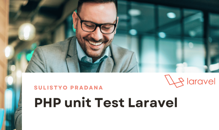 Cara Menggunakan PHP unit di Test Laravel